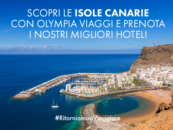 Scopri le Isole Canarie con Olympia Viaggi e prenota i nostri migliori hotel!