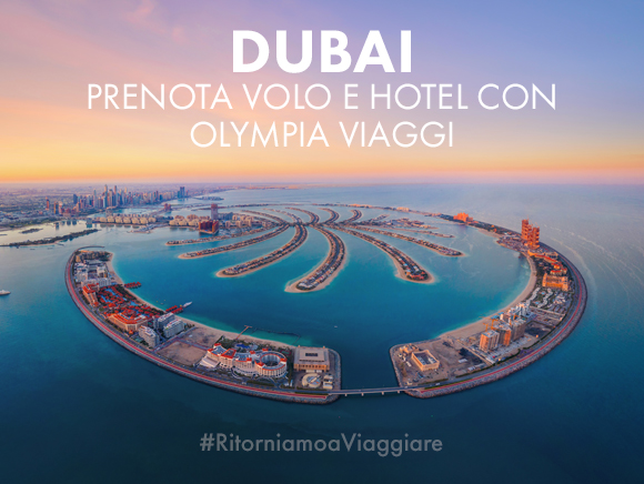 Viaggia a Dubai con Olympia Viaggi e prenota i nostri migliori hotel!