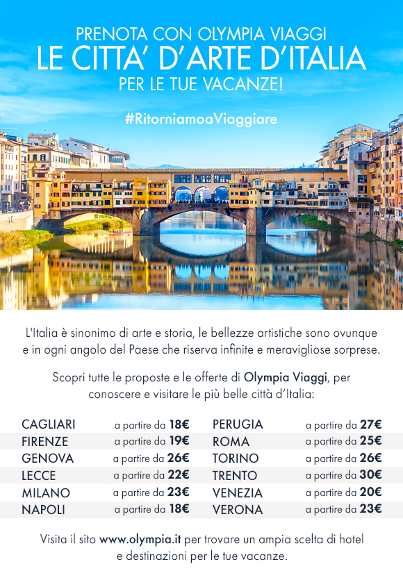 Prenota con Olympia Viaggi le città d'arte d'Italia per le tue vacanze!